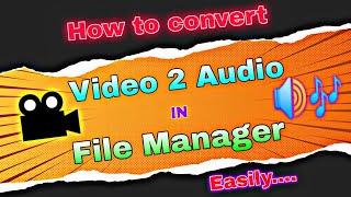 Convert Video to Audio Easily in File Manager App || Tech Ka Bhoot screenshot 4