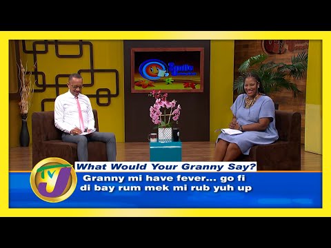 What Would Your Granny Say? TVJ Smile Jamaica