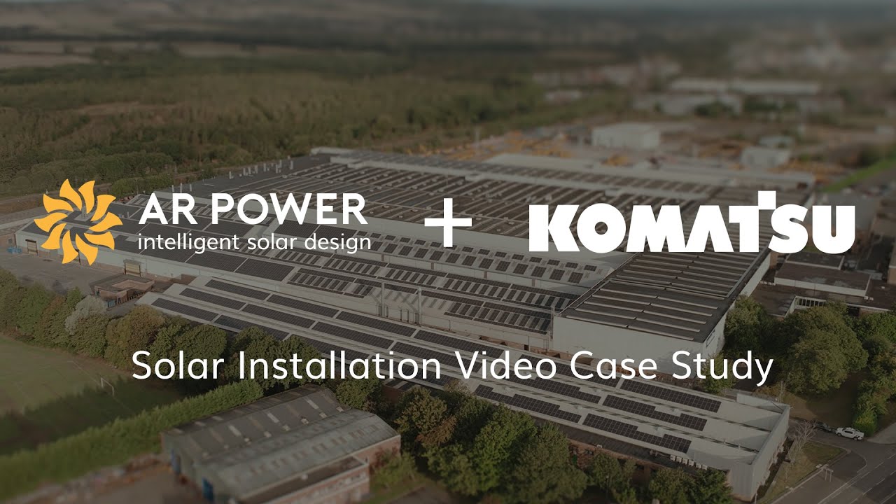 Komatsu UK Ltd Solar PV Installation Case Study | AR Power
