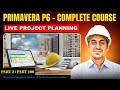 🚀 Learn Primavera P6 from Scratch | Real Project Planning Tutorial l WBS Creation in Primavera