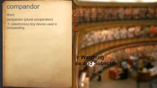What does compandor mean?