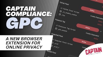 Automate and Verify Your Privacy Choices! | Captain Compliance GPC Extension Demo