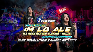 DJ IM LO ALE‼️TRAP BASS BLEYER X PARTY NGUK-NGUK TERBARU VIRAL || YANZ REVOLUTION