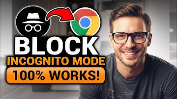 How To Block Incognito Mode On Chrome (100% WORKS) | FAST & EASY | Block Chrome Incognito Mode
