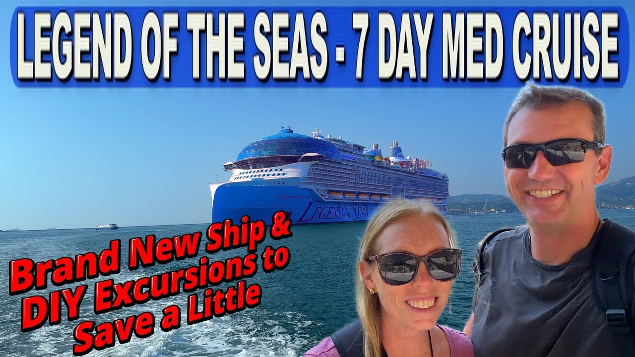 Legend of the Seas 7 Day Mediterranean Cruise - Ways to Save on Excursions on This Brand New Ship
