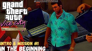 GTA Vice City Definitive Edition  - Intro & Mission #1 - In The Beginning