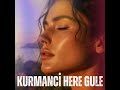 Kurmanci Here Gule (Remix)