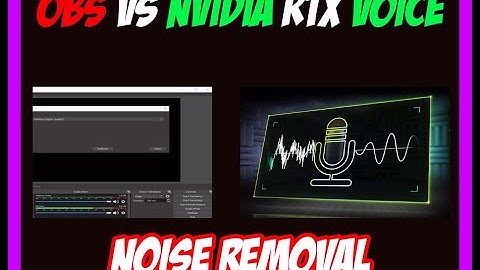 OBS 26 new noise suppression filter tutorial |  OBS noise suppression vs Nvidia RTX voice