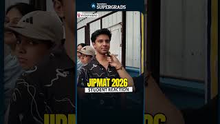 🚨 JIPMAT 2026 Students Reveal the HARDEST Section | LIVE From Centre