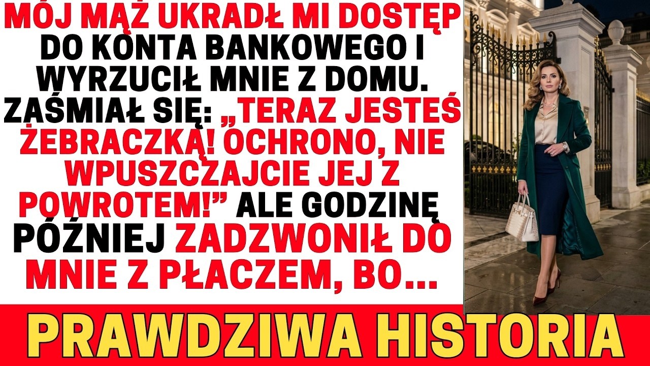Mój mąż ukradł mi dostęp do banku i wyrzucił mnie z domu 💔😠  Zaśmiał się  „Jesteś teraz żebraczką!