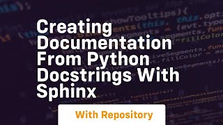 Creating documentation from python docstrings with sphinx