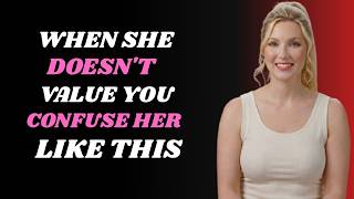 THIS Hurts A WOMAN The MOST When She Doesn’t VALUE You Stoicism