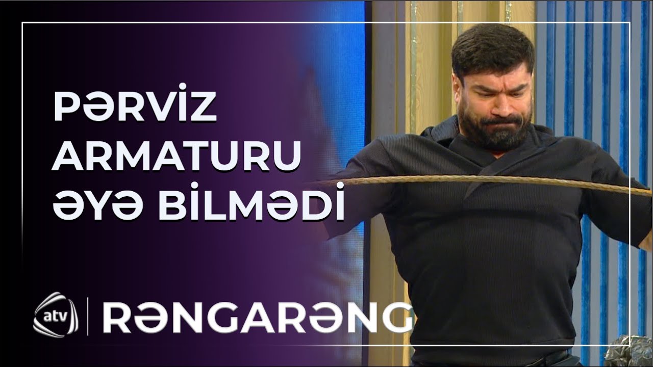 “Dəmir adam”ın əydiyi armaturu Pərviz ƏYƏ BİLMƏDİ / Rəngarəng
