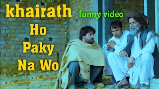 Khairath  Ho Paky Na Wo Funny Video By PkVines 2022/pk plus vines.
