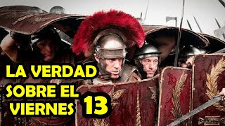 ¿por qué los VIERNES 13 son de MALA SUERTE? | Realidad o mito | COSAS QUE PASAN 03