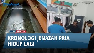 Kronologi Lengkap Pria Disebut Hidup Lagi, Keluarga Akui Lihat Bergerak-gerak di Peti Mati