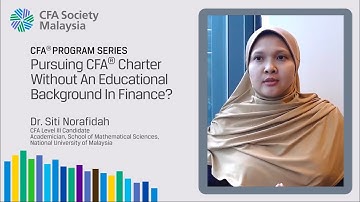 CFA® Program Series: Pursuing CFA® Charter Without An Educational Background in Finance?