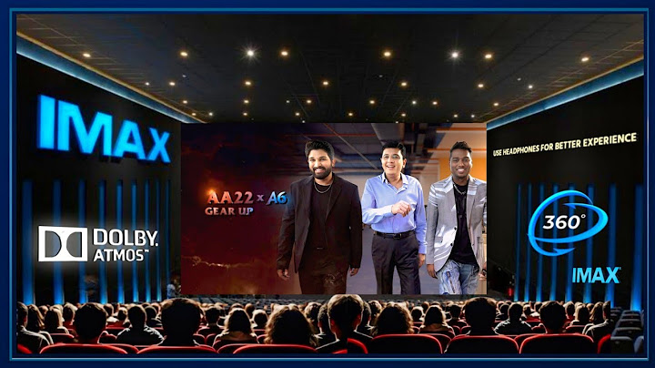 GEAR UP for #AA22xA6 ||Theatre Experience 360° Dolby  Surround  sound  | Allu Arjun