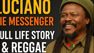 Luciano – The Man Who Kept Roots Reggae Alive | Full Documentary