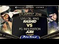 UYU Oil King (Rashid) vs PG Infiltration (Juri) Stunfest 2018 - Top 8 Winners Finals - CPT 2018