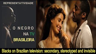 The roles and representation of blacks on Brazilian television