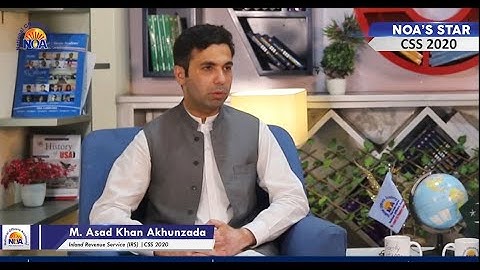 The Dream and Success Story of M. Asad Khan Akhunzada | IRS CSS2020