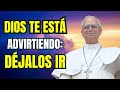PAPA LEÓN XIV | 7 SEÑALES DE QUE DIOS ESTÁ APARTANDO A ALGUIEN DE TU VIDA
