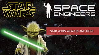 Space Engineers Mods - Star Wars Weapon and More