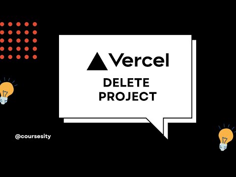 How to Delete Vercel Project - Step by Step Guide [2025 Updated] - video from Coursesity