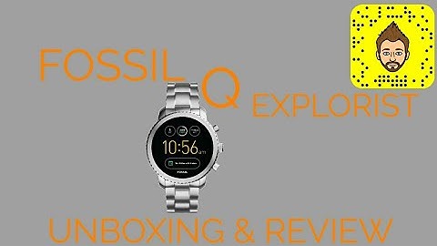 Fossil Q Explorist Unboxing and Review