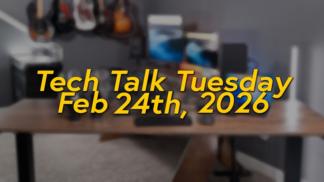 Feb 24th: LIVE Tuesday Tech Talk with Adam