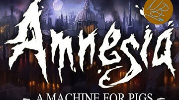 Amnesia A Machine for Pigs :: Part 4 :: Crank Car!