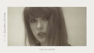 Taylor Swift - The Alchemy (Acoustic Version)