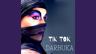 Tik Tok Darbuka - DJ ABBY