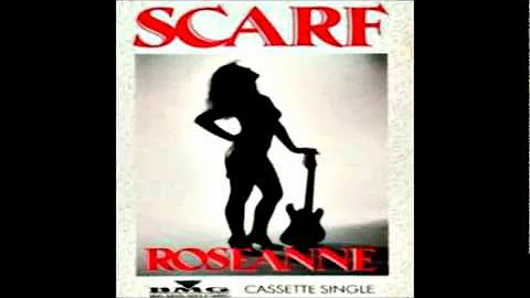 Roseanne - Scarf [HQ AUDIO]