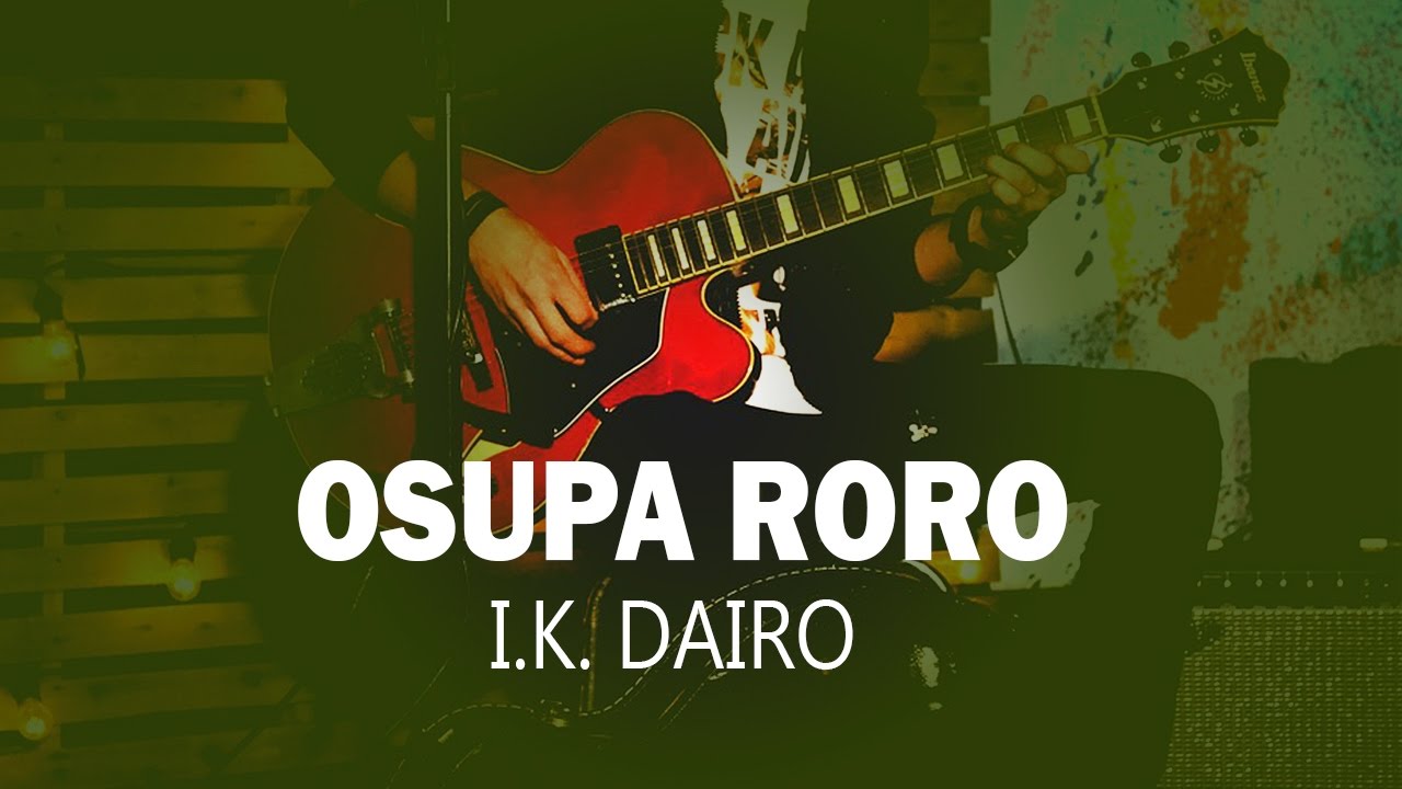 I.K. Dairo | Osupa Roro Official Song (Audio) | Naija Music