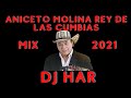 Cumbias perronas aniceto molina el rey del la cumbia  dj har cumbia mix 2021