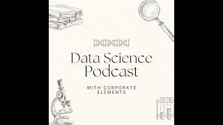 🎙 Inside the World of a Data Scientist: Work, Projects &amp; Insights