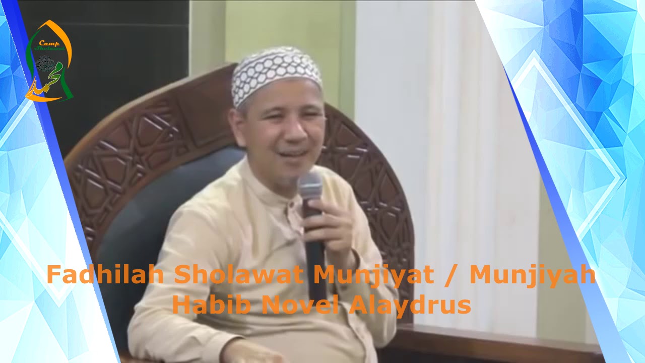 Sholawat Munjiyat Habib Novel