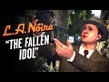 LA Noire Remaster - Case #9 - The Fallen Idol (5 Stars)