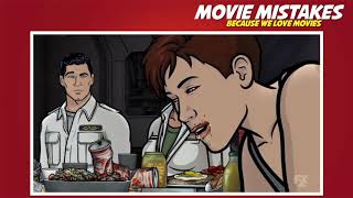 Archer: 1999 - Cubert | Movie Mistakes, Goofs, Bloopers and Fails
