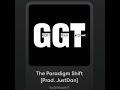 The Paradigm Shift [Prod. JustDan]