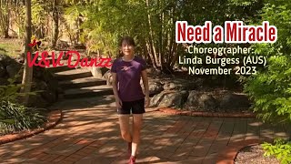 Need a Miracle - Line Dance (Choreo : Linda Burgess)