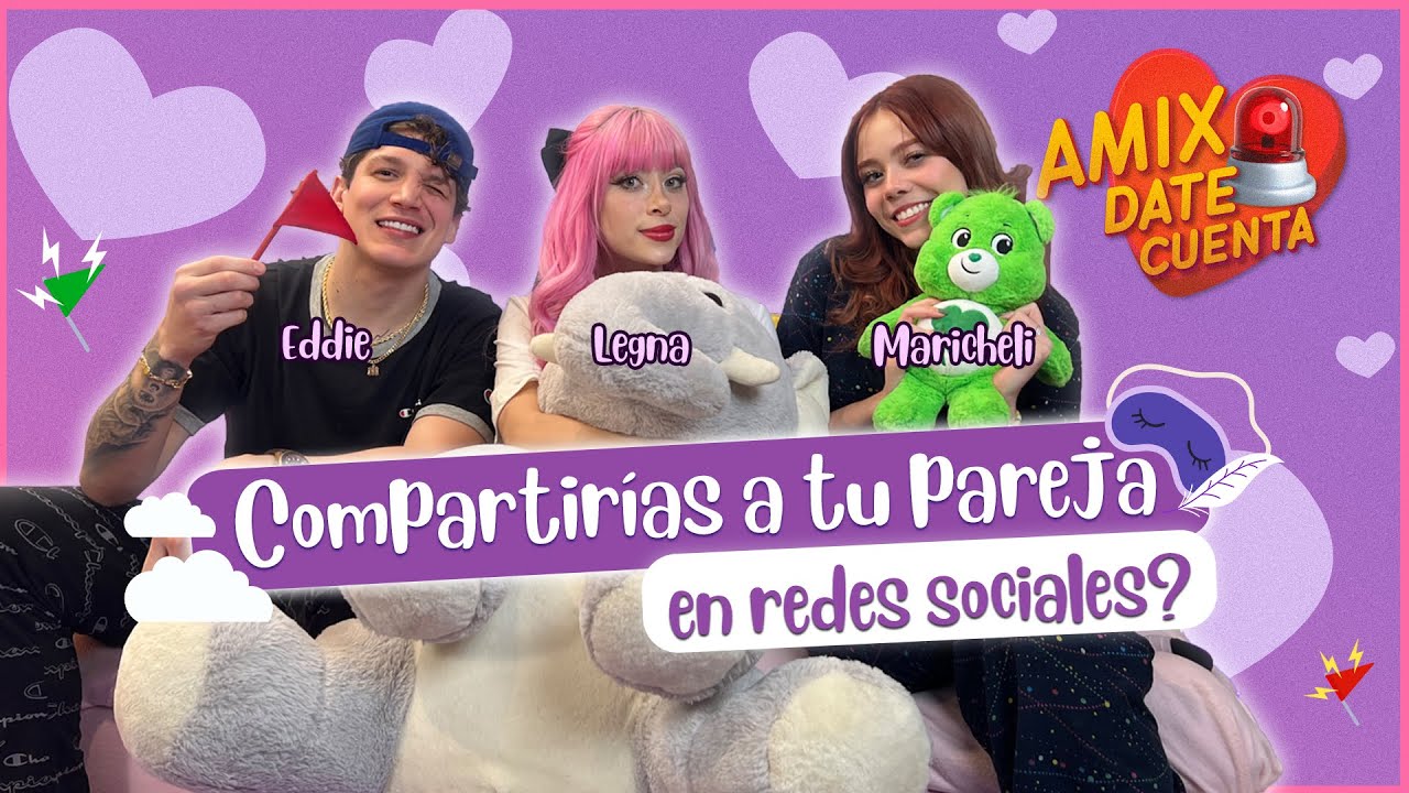 ¿OCULTARÍAS A TU NOVIO EN REDES SOCIALES?, HACER PÚBLICA O NO TU
