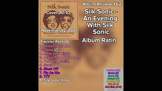 Album Review #62 - An Evening With Silk Sonic by Silk Sonic #shorts