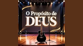 O Propósito de DEUS