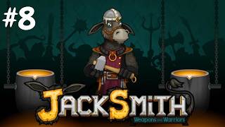 Jacksmith Weapons and Warriors Day 15 et 16