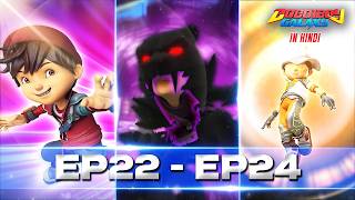 BoBoiBoy Galaxy Hindi | EP22 - EP24
