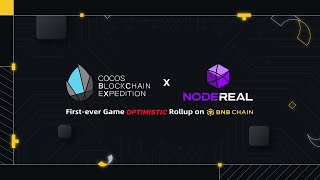 Cocos-BCX & NodeReal: A Strategic Partnership to develop the first-ever game  Optimistic Roll up screenshot 3