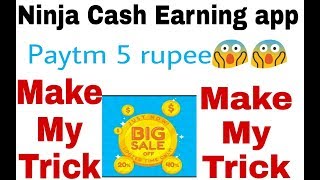 Ninja cash earning app by make my trick screenshot 3